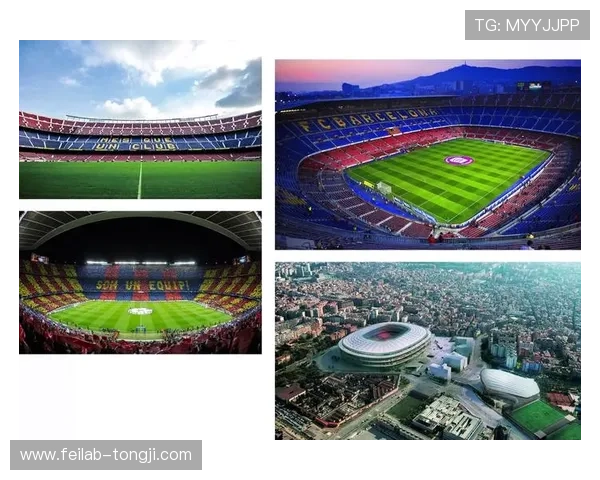 诺坎普全面改造升级方案及未来现代化体育场规划